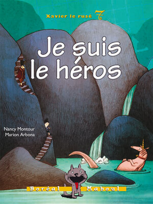 cover image of Je suis le héros